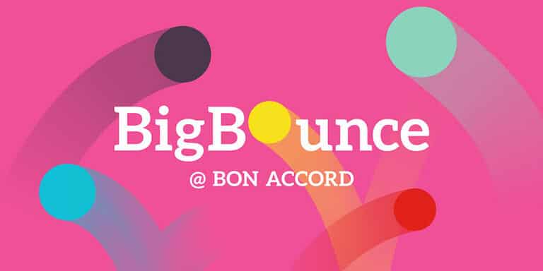 Big Bounce @ Bon Accord 2022